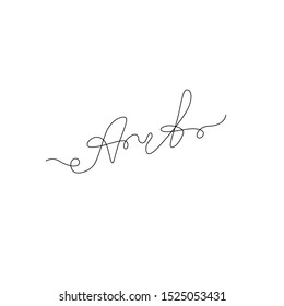 Art inscription continuous line drawing, hand lettering small tattoo, print for clothes, emblem or logo design, one single line on a white background, isolated vector illustration.