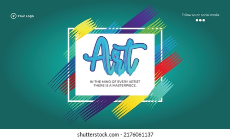 Art in the mind of every artist landscape banner design template.