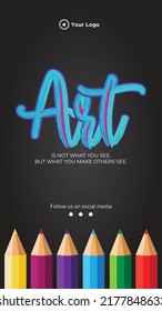Art is not what you see portrait template design.