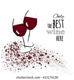 Art poster with a wine glass of red wine and splashes. Illustration of the concept of wine to restaurants,wine shops,bars. Stock vector