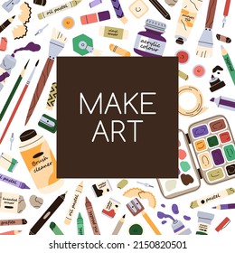 Art school background of square shape. Painting workshop, craft class promotion with painters supplies, accessories frame. Creative studios post with paints, brushes, tools. Flat vector illustration
