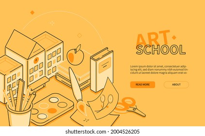 Escuela de arte - diseño de línea estilo banner web isométrico sobre fondo naranja con espacio de copia para texto. Idea de estudio y crecimiento. Lápices, pinturas y pinturas, tijeras, papel, libros y objetos educativos