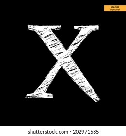 art simple classical alphabet in vector, chalk white handmade font on black back, letter X