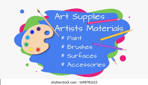 Art supplies poster with paints pencils brushes. Text template banner. Kids and painters selling advertise.