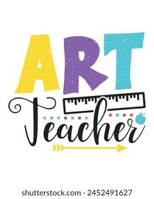 Art teacher colorful teachers day, Teachers design bundle, teachers day design, colorful teachers day svg