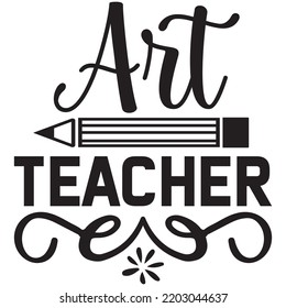 Art Teacher T Shirt Design