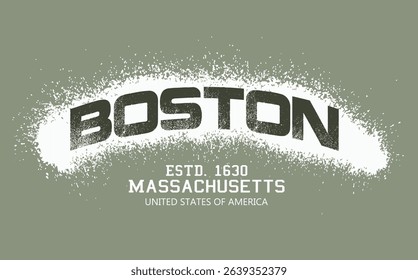 Art Tee, boston massachusetts text graffiti, typography college varsity Boston state slogan print. typography varsity college american slogan print spray effect, t shirt graphics graffity print.eps8