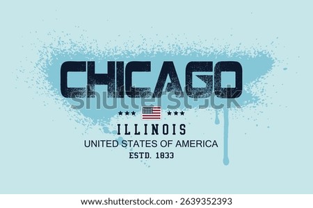 Art Tee, chicago illinois text graffiti, typography college varsity illinois state slogan print. typography varsity college american slogan print spray effect, t shirt graphics graffity print.eps8
