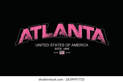 Art Tee, slogan tee, ATLANTA urban street style typography with grunge brush strokes. ATLANTA text graffiti, typography college varsity ATLANTA state slogan print. t shirt graphics graffity print.eps8