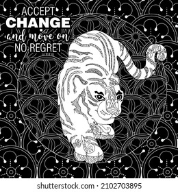 Art therapy coloring page. Accept change slogan with tigers on linear background vector illustration. Coloring Book for adults.  