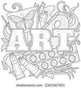 Art tools and the inscription.Coloring book antistress for children and adults. Illustration isolated on white background.Zen-tangle style. Hand draw