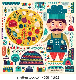 Art vector colorful illustration with pizza and funny chef in original style. Art poster for decoration your interior and for use in your unique design