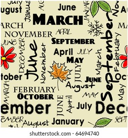 art vintage word background with month names; seamless pattern