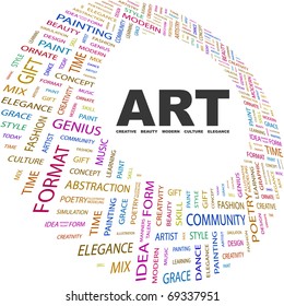 ART. Word collage on white background. Illustration with different association terms.