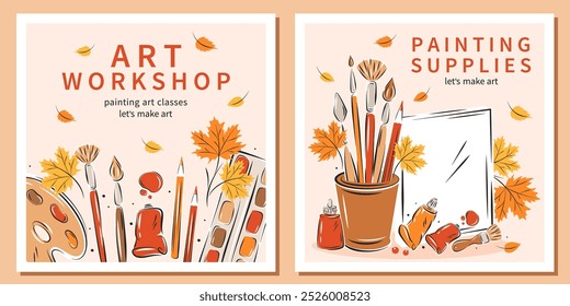 Art workshop. Poster set for painting education with autumn leaves. Advertising backdrop with painters stationery. Vector illustration
