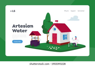 Artesian Water Well Drilling, Resource Extraction Landing Page Template. Male Character At House Front Yard Holding Test Tube With Aqua Sample Testing Groundwater. Cartoon Vector Illustration