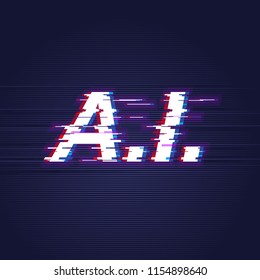 Artificial intelligence abbreviation in glitch style. AI letters with trendy vhs screen distortion effect.