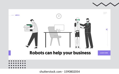 Artificial Intelligence Domination Website Landing Page. Robot Came at Work Place Instead of Person. Man Fired and Thrown Out of Office Web Page Banner. Cartoon Flat Vector Illustration, Line Art