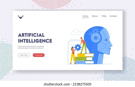 Artificial Intelligence Landing Page Template. Cyborg Training Process. Tiny Engineers Characters with Cogwheel at Huge Robot Head. Machine Learning Technology. Cartoon People Vector Illustration