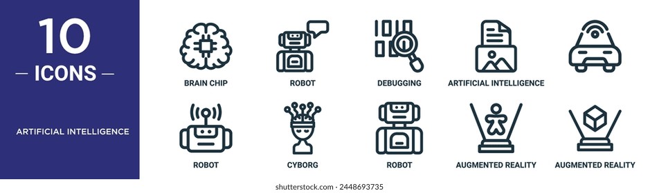 artificial intelligence outline icon set includes thin line brain chip, robot, debugging, artificial intelligence,  , robot, cyborg icons for report, presentation, diagram, web design