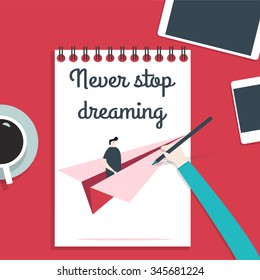 The artist paints a picture of desk. Newer stop dreaming
