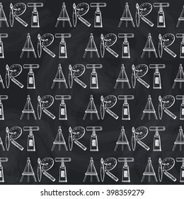 Artist tools seamless pattern background.Vector hand drawn doodle artistic supplies in word art.Lettering,calligraphy design,tools,equipment.Vintage Illustration.Goods for artists shop.Chalkboard