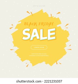 artistic Black Friday sale background with ink brush. for web page, book, editorial, printing, banner, event, promotion. artistic and grunge abstract concept banner. vector design of eps version 10.