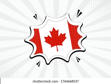 Artistic Canada country comic flag illustration. Abstract flag speech bubble pop art vector background