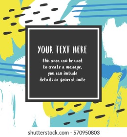 Artistic creative card with place for text. Vector illustration.