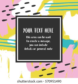 Artistic creative card with place for text. Vector illustration.