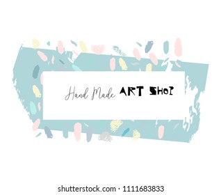 Artistic creative hand drawn header, label or poster of craft hand made art shop. Abstract background with brush paint strokes and worn textures