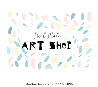 Artistic creative hand drawn header, label or poster of craft hand made art shop. Abstract background with brush paint strokes and worn textures
