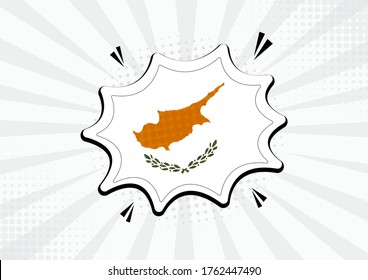 Artistic Cyprus country comic flag illustration. Abstract flag speech bubble pop art vector background
