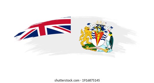 Artistic grunge brush flag of British Antarctic Territory isolated on white background