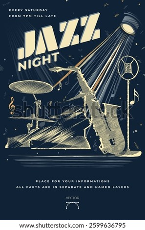Artistic jazz night poster showcasing musical instruments like saxophone and drums, encapsulating vibrant atmosphere of live jazz music and nightlife entertainment. Vector illustration.