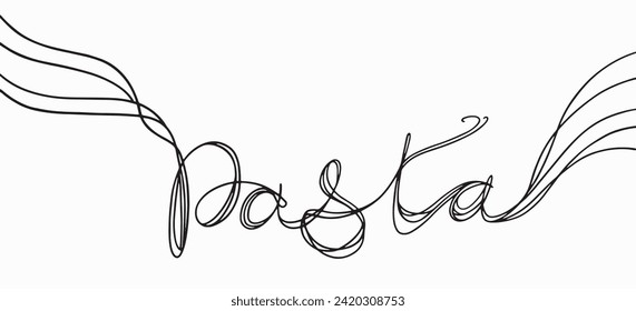 Artistic lettering Pasta.Handwritten Vector clipart continuous line conсept isolated on white bkgr.B and W design for poster,postcard,label,sticker,t-shirt,web,print,stamp,tattoo,etc.