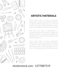 Artistic Materials Banner Template, Painter Tools, Art Supplies with Place for Text Hand Drawn Vector Illustration