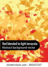 Artistic (red blended to light terracotta color) grunge abstract background vector with brush stroke feel