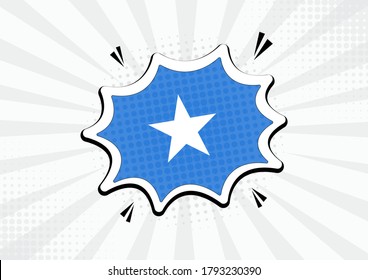 Artistic Somalia country comic flag illustration. Abstract flag speech bubble pop art vector background