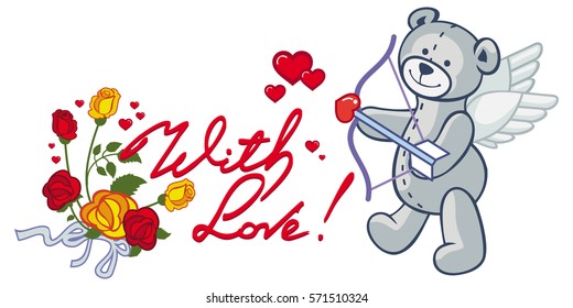 Artistic written text "With love!" and cute teddy bear looks like a Cupid. Vector clip art.