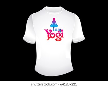 artistic i am yogi white tshirt vector illustration