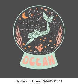 An artistically illustrated underwater world put into snow globe with name Ocean, featuring a mermaid, aquatic creatures, stars. Mystical vector made in soft hues, can be nice addon for designs.