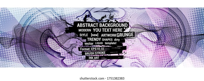 Artwork abstract background with liquid elements, monochrome points, and abstract dynamic waves. Halftone vector background. Abstract artistic with grunge and ink elements and text. Vector banner
