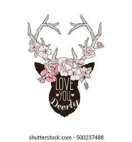 Artwork with deer head silhouette, flowers and positive quote. Isolated on white design for t-shirt, card and poster.