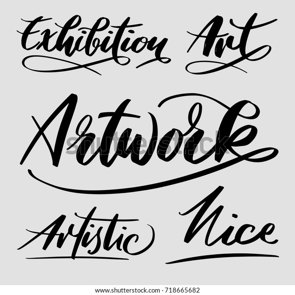 Artwork Exhibition Hand Written Typography Ready Stock Vector (Royalty ...