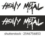 The artwork features the words heavy metal in a striking brushstroke style displayed in white on black and black on white backgrounds capturing the essence of music culture.