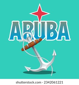 Aruba decorated with an anchor and an emblematic star of the island. Eps-Vector