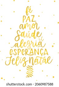 Arvore Feliz Natal Fe Paz Amor Saude Alegria Esperanca - Merry Christmas Tree - Vector Portuguese Hand Lettering