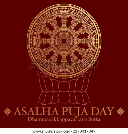 Asalha puja buddha’s first sermon after the lord buddha obtained enlightenment the first turning dhamma wheel dhammacakkappavattana Sutta.