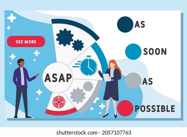 ASAP - As Soon As Possible acronym. business concept background. Vector illustration for website banner, marketing materials, business presentation, online advertising